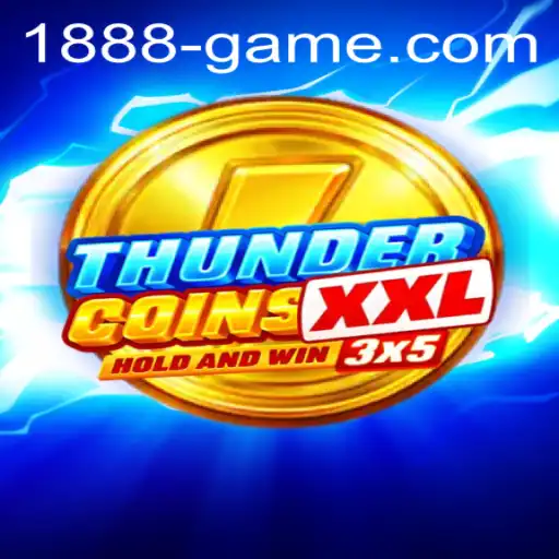 Exploring ThunderCoinsXxl: The Game Revolutionizing the Digital Arena